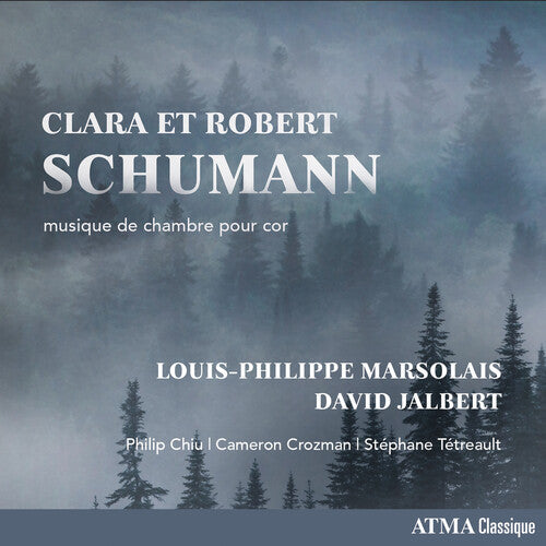 Marsolais, Louis-Philippe / Jalbert, David: Clara Et Robert Schumann Musique Pour Cor \ CD