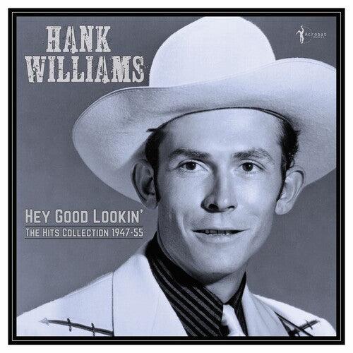 Hank Williams- Hey Good Lookin': The Hits 1949-53 - VINYL