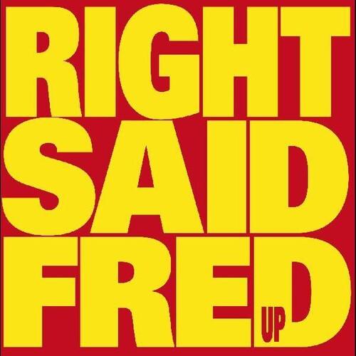 Right Said Fred- Up (Red Vinyl) - VINYL