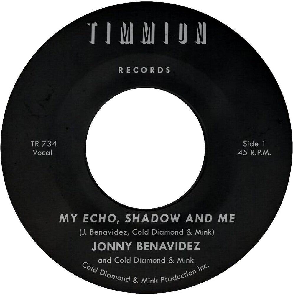 Jonny Benavidez- My Echo Shadow And Me / Playing The Fool - VINYL