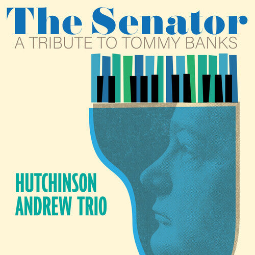 Hutchinson Andrew: The Senator: A Tribute To Tommy Banks - VINYL