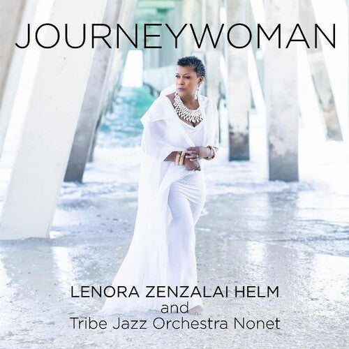 Lenora Zenzalai Helm & Tribe Jazz Orchestra Nonet: Journeywoman - CD