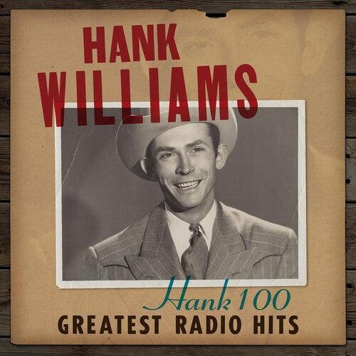 Hank Williams- Hank 100: Greatest Radio Hits - VINYL