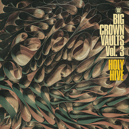 Holy Hive: Big Crown Vaults Vol. 3 - Holy Hive \ LP