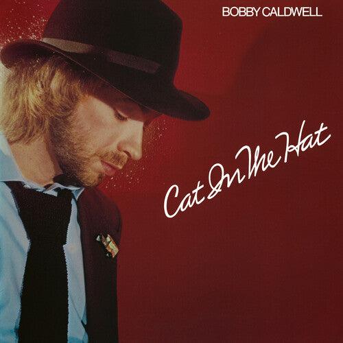 Bobby Caldwell- Cat In The Hat - VINYL
