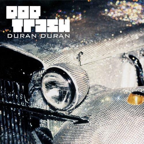 Duran Duran- Pop Trash - VINYL