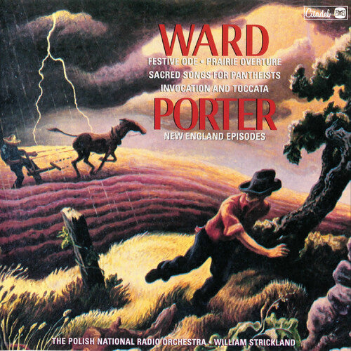 Robert Ward: Ward: Festive Ode / Prairie Overture / Invocation / Toccata / Sacred Songs For Pantheists / Porter \ CD