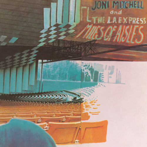 Joni Mitchell: Miles Of Aisles (2022 Remaster) \ LP