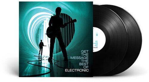 Electronic- Get The Message - The Best Of Electronic - VINYL