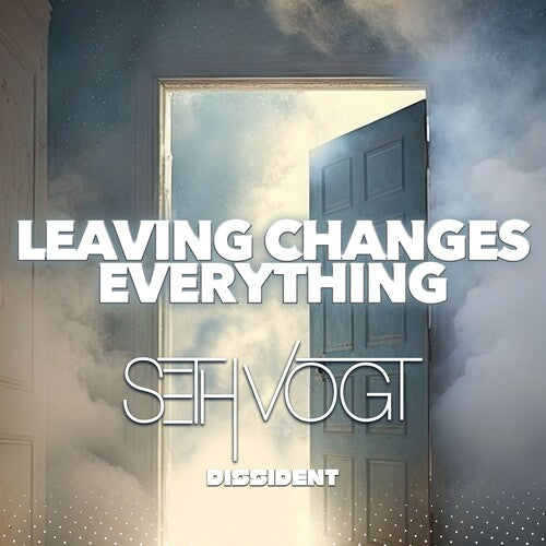 Seth Vogt: Leaving Changes Everything \ CD