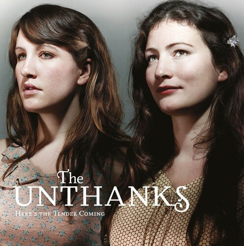 The Unthanks: Here's The Tender Coming \ LP