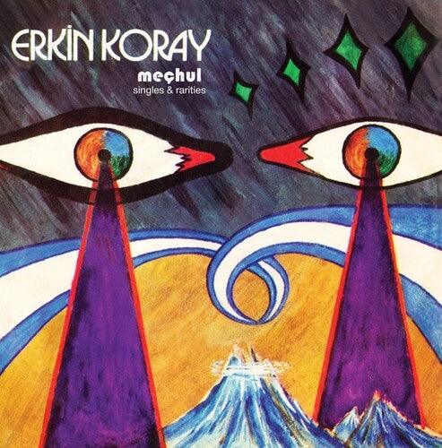 Erkin Koray- Mechul: Singles And Rarities - VINYL