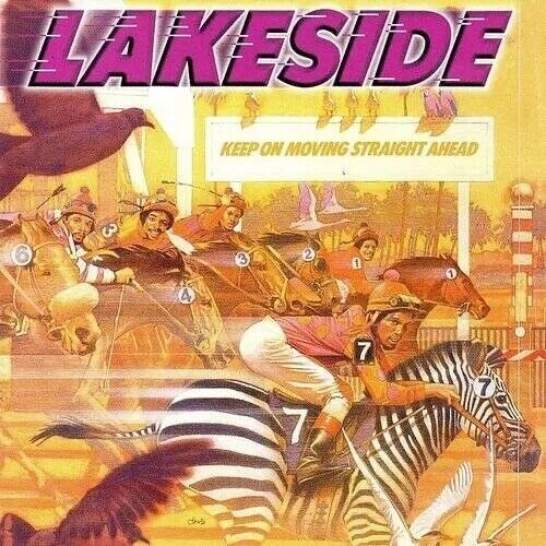 Lakeside: Keep On Moving Straight Ahead \ LP