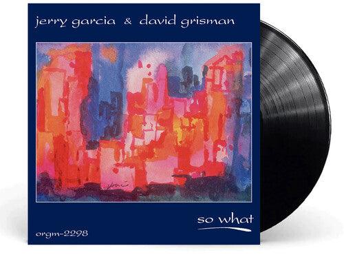 Jerry Garcia/David Grisman- So What -BF23 - VINYL