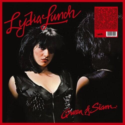 Lydia Lunch- Queen Of Siam - VINYL