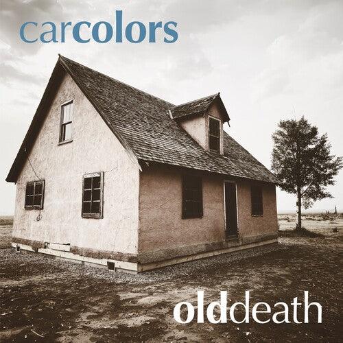 Car Colors- Old Death - VINYL