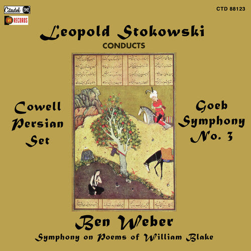 Henry Cowell: Leopold Stokowski Conducts Henry Cowell Roger Goeb, Ben Weber \ CD