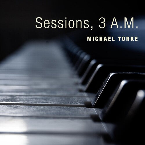 Torke, Michael: Sessions 3 A.m. \ CD