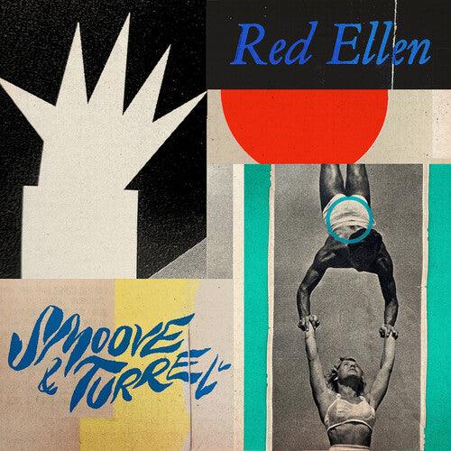 Smoove & Turrell- Red Ellen - VINYL