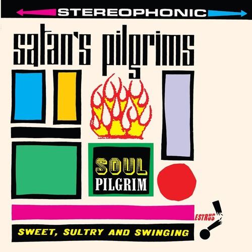 Satan's Pilgrims- Soul Pilgrim - VINYL