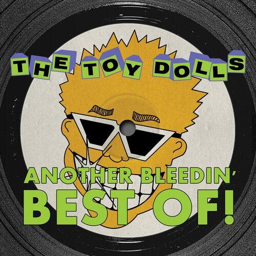 Toy Dolls- Another Bleedin' Best Of - VINYL