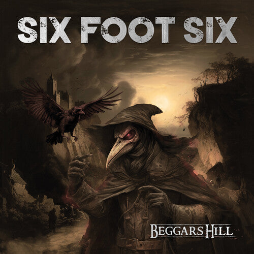 Six Foot Six: Beggar's Hill - VINYL