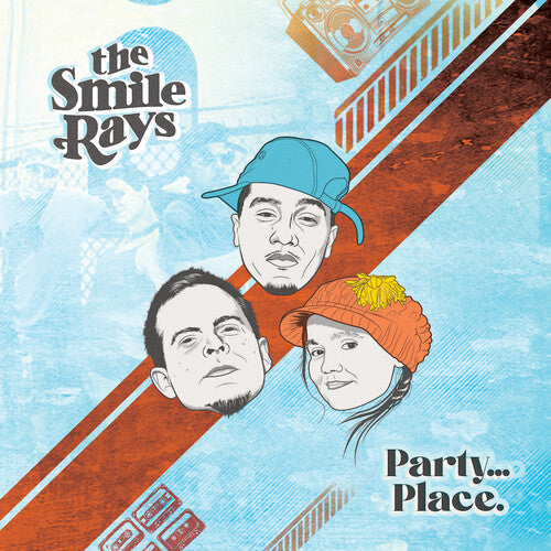Smile Rays: Party...Place. \ LP