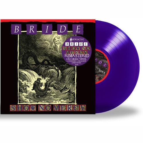 The Bride- Show No Mercy - VINYL