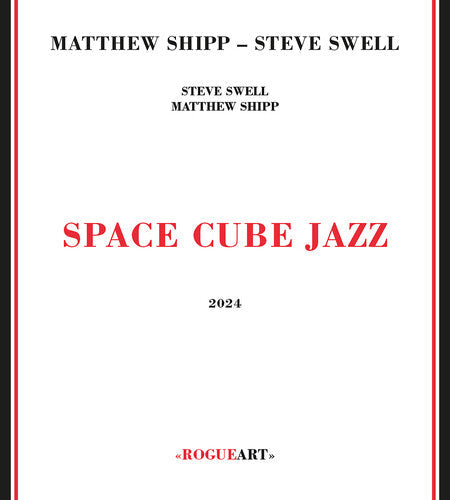Shipp, Matthew / Swell, Steve: Space Cube Jazz - CD