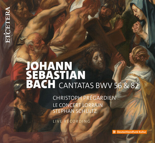 Le Concert Lorrain: J.s. Bach: Cantatas Bwv 56 & 82 \ CD