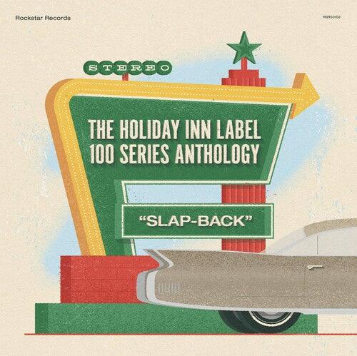 Various Artists- The Holiday Inn Label 100 Series Anthology (Various Artists) - VINYL