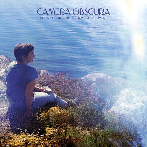 Camera Obscura- Look to the East, Look to the West - VINYL