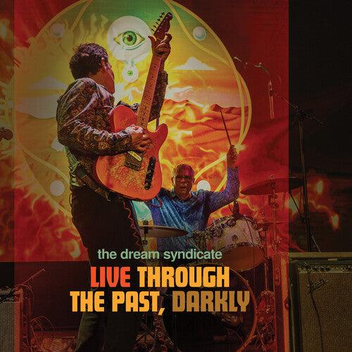 The Dream Syndicate- Live Through The Past Darkly - VINYL