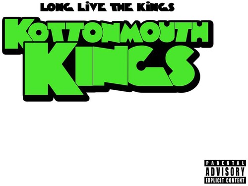 Kottonmouth Kings: Long Live The Kings \ LP
