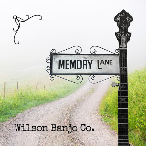 Wilson Banjo Co.: Memory Lane \ CD