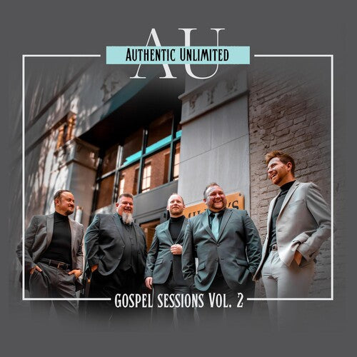Authentic Unlimited: Gospel Sessions 2 \ CD