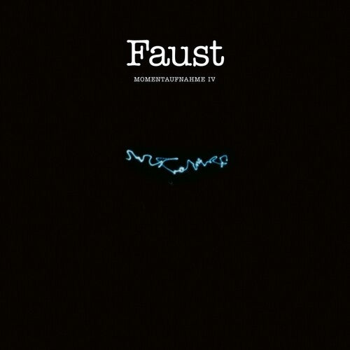 Faust: Momentaufnahme IV \ LP