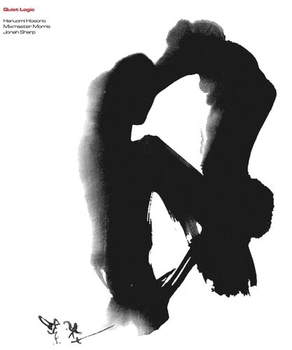 Mixmaster Morris / Sharp, Jonah / Hosono, Haruomi: Quiet Logic \ LP