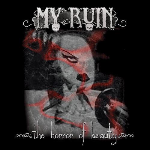 My Ruin- The Horror of Beauty - VINYL