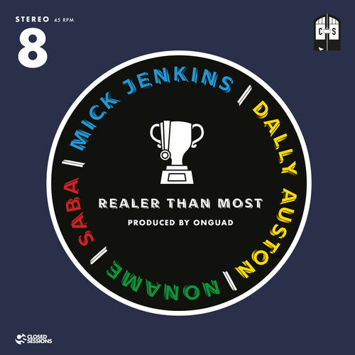 Closed Sessions: Realer Than Most - 7-INCH SINGLE