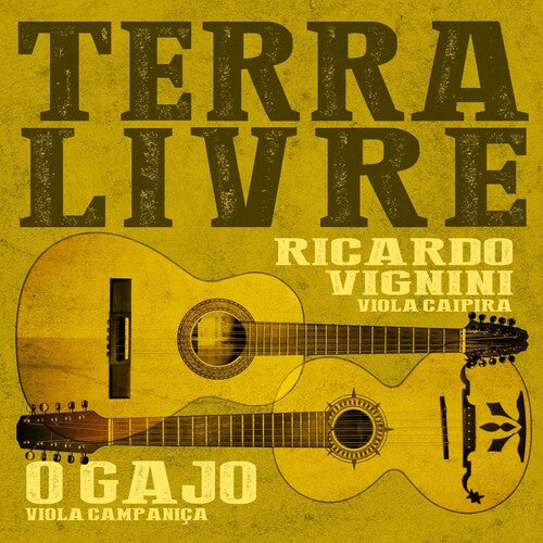 Vignini, Ricardo & O Gajo: Terra Livre \ LP