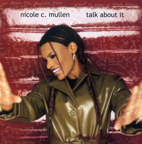 Nicole C. Mullen: Talk About It \ CD