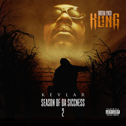Brotha Lynch Hung: Season Of Da Siccness 2: Kevlar \ CD