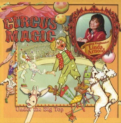 Linda Arnold: Circus Magic \ CD