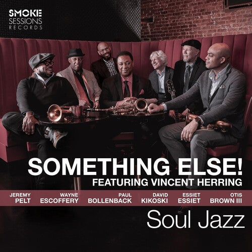 Something Else / Featuring Herring, Vincent: Soul Jazz - VINYL