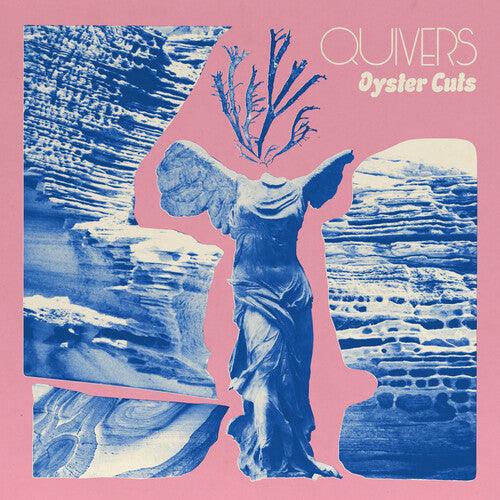 Quivers- Oyster Cuts - VINYL