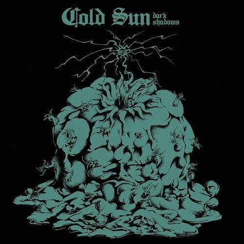 Cold Sun- Dark Shadows - VINYL