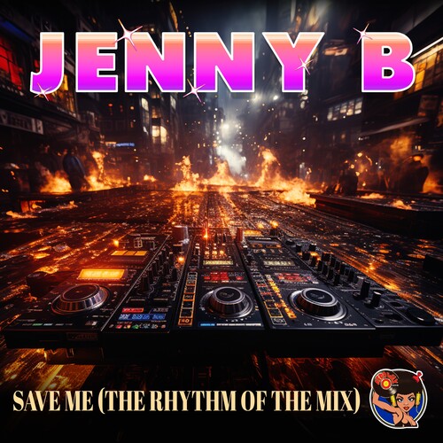 Jenny B: Save Me (The Rhythm Of The Mix) \ CD