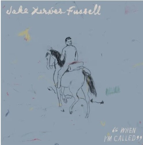 Jake Xerxes Fussell: When I'm Called \ LP