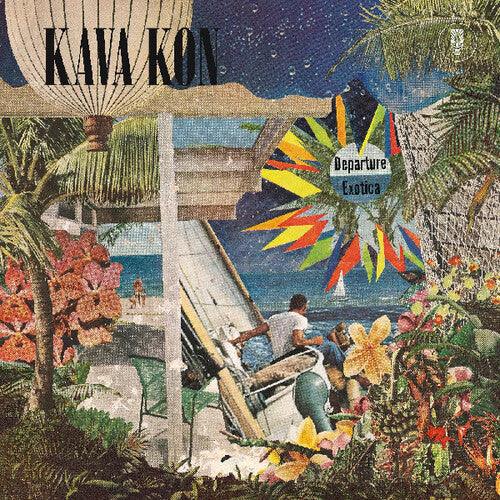 Kava Kon- Departure Exotica - VINYL